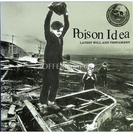 [NA-CD0021] Poison Idea Latest Will And Testament Cd